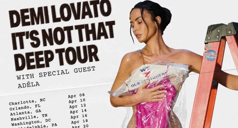 Demi Lovato - It’s Not That Deep 2026 Tour
